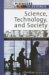 Science, Technology, and Society : The People Behind The Science cover