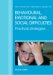 The Effective Teachers' Guide to Emotional and Social Difficulties: Practical Strategies