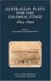  Australian Plays for the Colonial Stage, 1834-1899