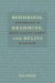 Buddhists, Brahmins, And Belief : Epistemology in South Asian Philosophy of Religion cover