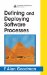 Defining And Deploying Software Processes cover