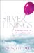 Silver Linings : Breaking Through the Clouds of Depression cover