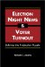 Election-night News And Voter Turnout : Solving The Projection Puzzle cover