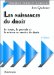 Les Naissances Du Droit : Le Temps, Le Pouvoir Et La Science Au Service Du Droit cover