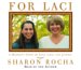 For Laci : A Mother's Story of Love, Loss & Justice cover
