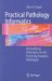 Practical Pathology Informatics : Demystifying Informatics for the Practicing Anatomic Pathologist cover