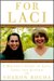 For Laci : A Mother's Story of Love, Loss & Justice cover