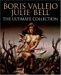 Boris Vallejo And Julie Bell : The Ultimate Collection cover