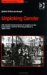 Unpicking Gender : The Social Construction of Gender in the Lancashire Cotton Weaving Industry, 1880-1914 cover