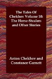 The Tales Of Chekhov : The Schoolmistress and Other Stories [Click for larger image]