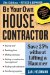 Be Your Own House Contractor cover
