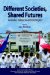 Different Societies, Shared Futures : Australia, Indonesia and the Region cover