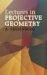  Lectures in Projective Geometry