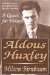 Aldous Huxley : A Quest for Values cover