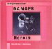 Danger : Heroin cover