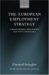 The European Employment Strategy : Labour Market Regulation And New Governance cover
