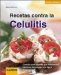 Recetas Contra la Celulitis / Recipes to Fight Cellulitis cover
