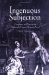 Ingenuous Subjection : Compliance And Power in the Eighteenth-Century Domestic Novel cover