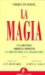 La Magia / The Spark : Una historia sobre el poder de la creatividad y la imaginacion / Igniting the creative fire that lives within us all cover