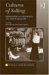Cultures of Selling : Perspectives on Consumption And Society Since 1700 cover