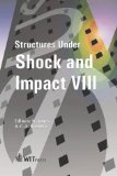 Structures Under Shock and Impact VIII [Click for larger image]