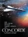 The Full Story of the Anglo-French Sst Concorde cover