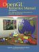 Opengl Reference Manual : The Official Reference Document to Opengl, Version 2.0 cover