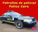 Patrullas De Policia/ Police Cars cover