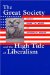 The Great Society And The High Tide Of Liberalism cover