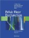 Pelvic Floor Dysfunction : A Multidisciplinary Approach cover