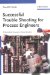 Successful Trouble Shooting for Process Engineers : A Complete Course in Case Studies cover