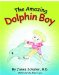 The Amazing Dolphin Boy cover