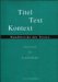 Titel, Text, Kontext : Randbezirke Des Textes  Festschrift Fur Arnold Rothe Zum 65. Geburtstag cover