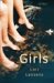 The Girls : A Novel cover