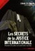 Les Secrets De La Justice Internationale : Enquetes Truquees Sur Le Genocide Rwandais cover