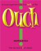 Ouch! : Encouragement for the Hurts of Life cover