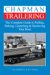 Chapman Trailering : The Complete Guide to Pulling, Parking, Launching & Retrieving Your Boat cover