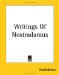 Writings Of Nostradamus cover
