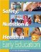 Safety, Nutrition, & Health in Early Education cover