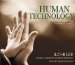 Human Technology : A Toolkit for Authentic Living cover