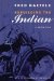 Rebuilding the Indian : A Memoir cover