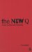 the New Q : A Fresh Translation With Commentary cover