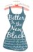 Bitter Is the New Black : Confessions of a Condescending, Egomaniacal, Self-Centered Smart-Ass, Or Why You Should Never Carry A Prada Bag To The Unemployment Office; A Memoir cover