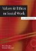 Values & Ethics In Social Work : An Introduction cover