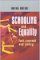 Schooling and Equality : Fact, Concept and Policy cover