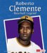 Roberto Clemente : Baseball Legend cover