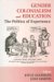Gender, Colonialism and Education : The Politics of Experience cover