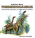  Therizinosaurus: And Other Colossal-clawed Plant-eaters