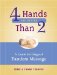 4 Hands Are Better Than 2 : A Guide for Original Tandem Massage cover