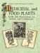 Medicinal And Food Plants : With 200 Illustrations for Artists And Craftspeople cover